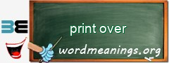 WordMeaning blackboard for print over